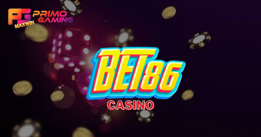 Bet86 Casino