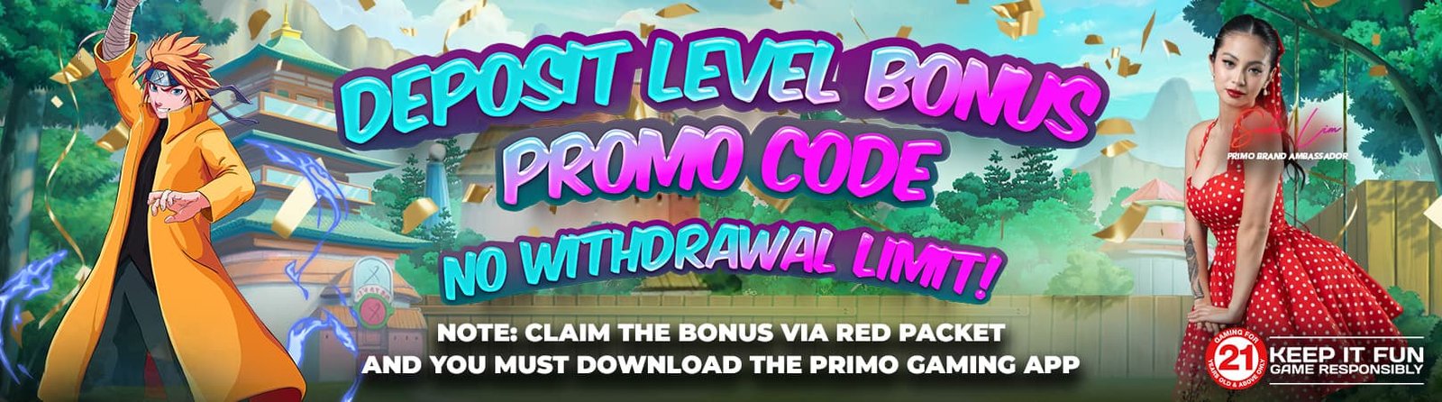 Deposit Level Bonus Promo Code
