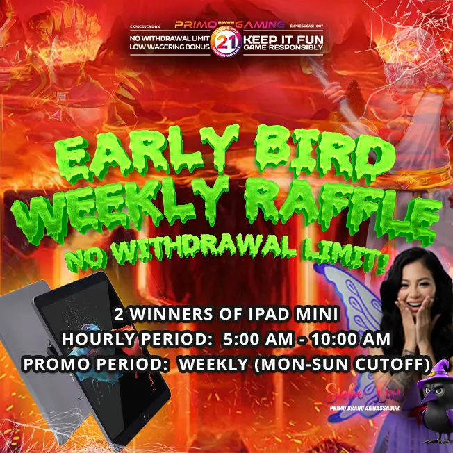 EARLY BIRD WEEKLY RAFFLE - Mobile