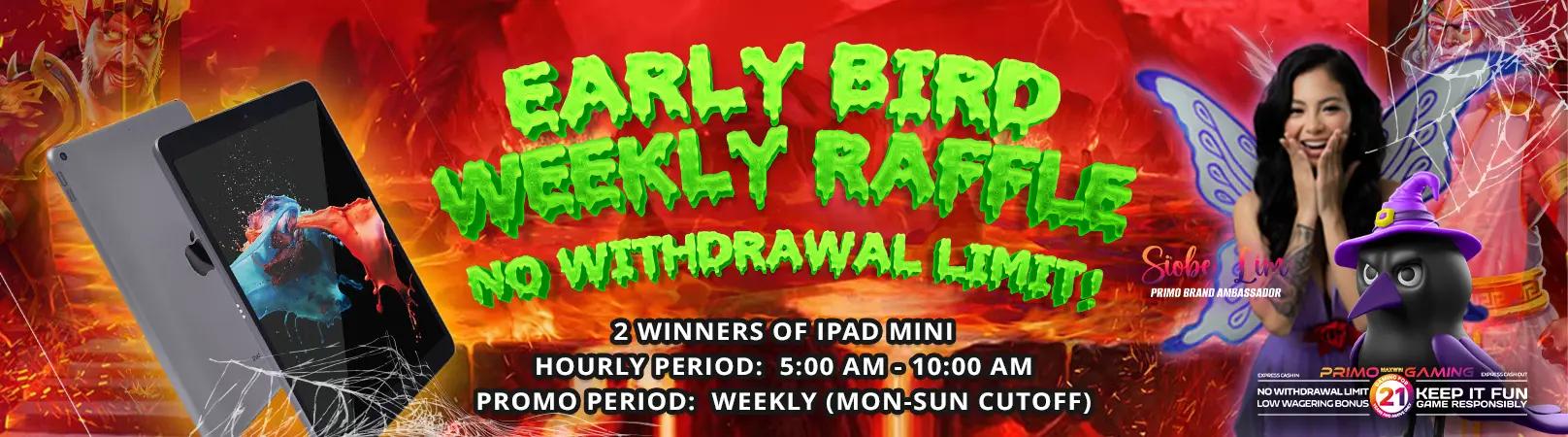 EARLY BIRD WEEKLY RAFFLE - Web