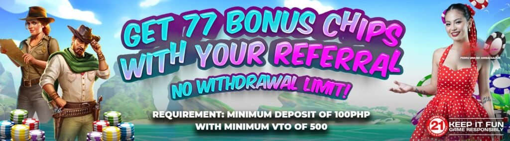 Refer A Player and Win 77