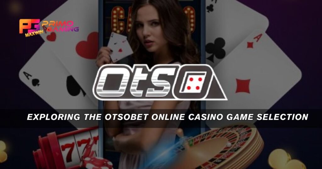 Otsobet Online Casino
