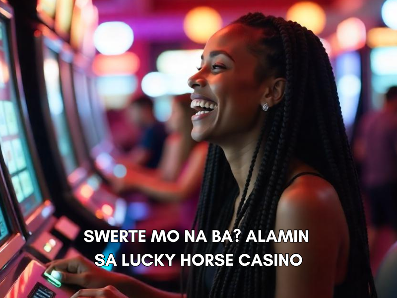 Lucky Horse Casino