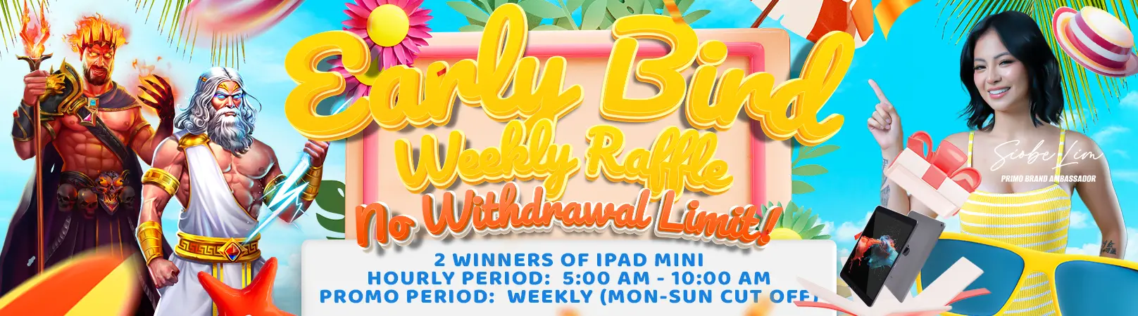 Early Bird Weekly Raffle - Summer